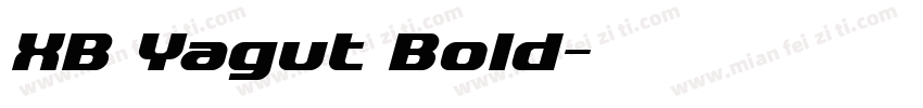 XB Yagut Bold字体转换